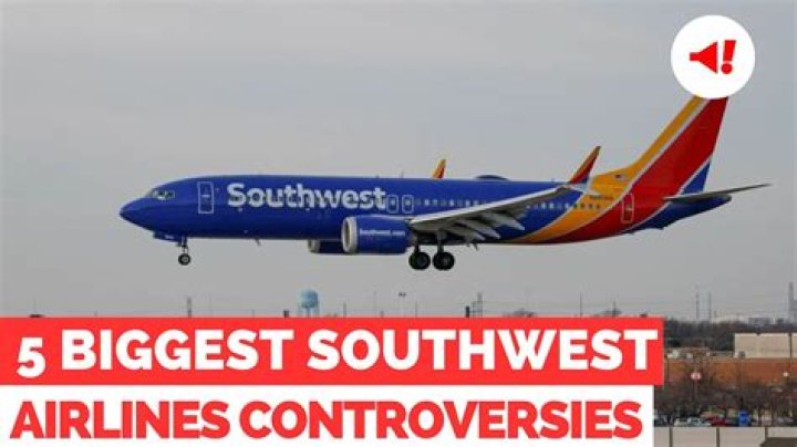
5 biggest Southwest Airlines controversies 