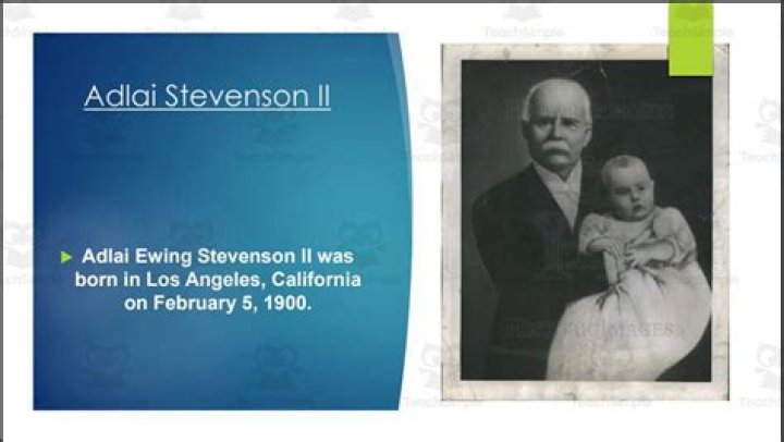 Adlai Stevenson II - Trivia, Family, Bio
