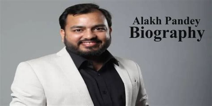 Alakh Pandey Net Worth - Wiki, Age, Weight and Height, Relationships, Family, and More