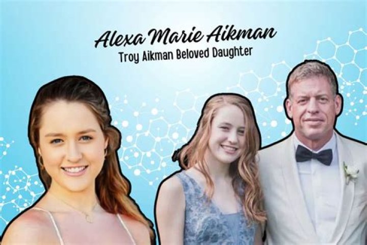 Alexa Marie Aikman is the second daughter of Troy Aikman.