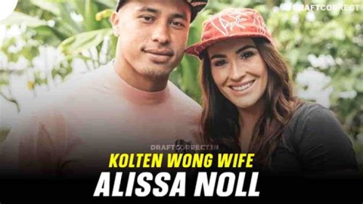 Alissa Noll, Kolten Wong Wife Married Life And Kids