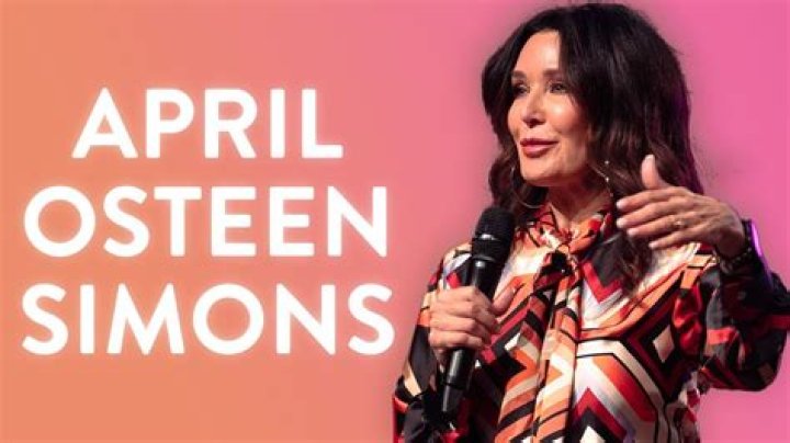 April Osteen Simons Height, Weight, Net Worth, Age, Birthday, Wikipedia, Who, Nationality, Biography