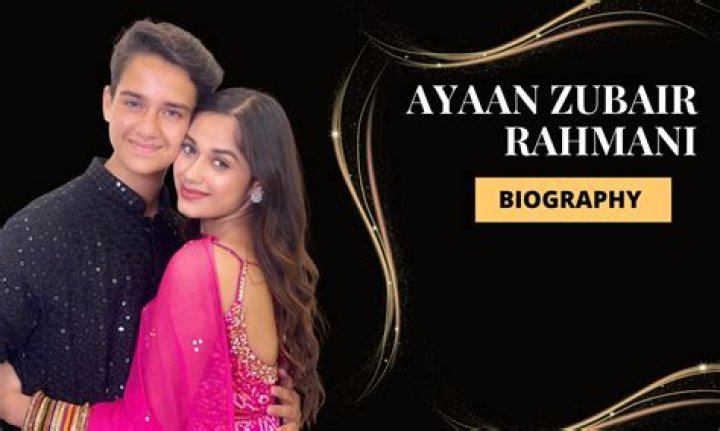 Ayaan Zubair Rahmani Height, Weight, Net Worth, Age, Birthday, Wikipedia, Who, Instagram, Biography