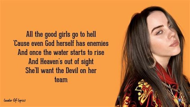 Billie Eilish – all the good girls go to hell lyrics