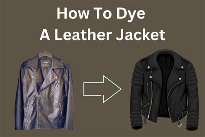 Can you dye leather jacket?