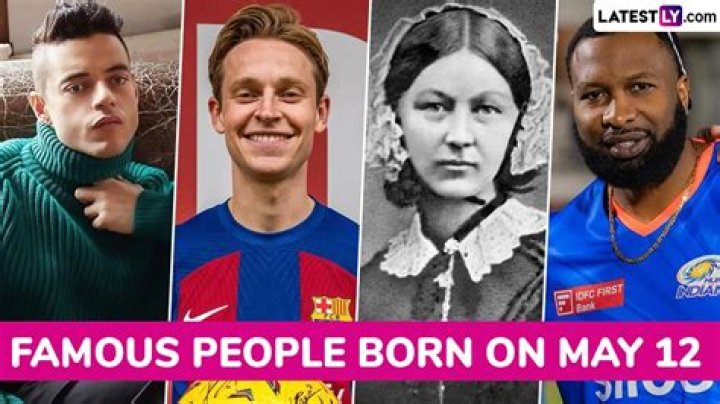 Celebrities born on May 12