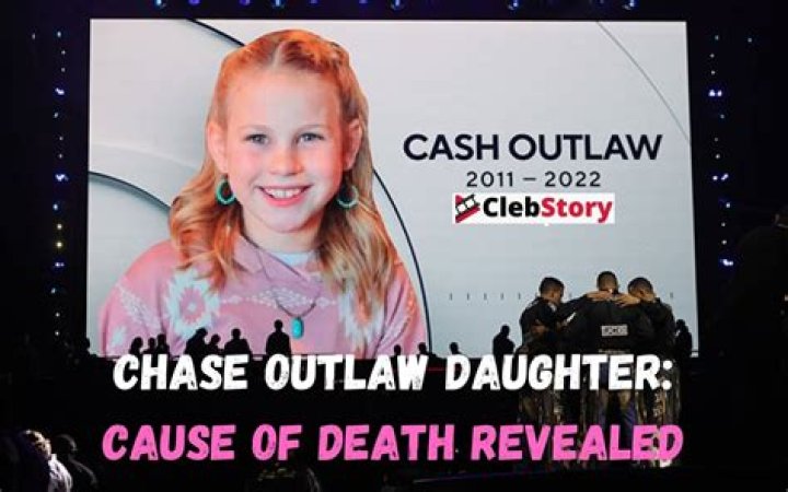 Chase Outlaw Daughter Cause Of Death: How Did Cashleigh Cash Outlaw Die?