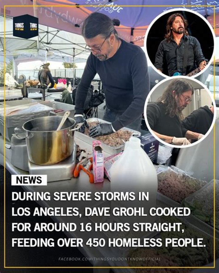 Dave Grohl cooked for over 24 hours to serve homeless in LA during the storms