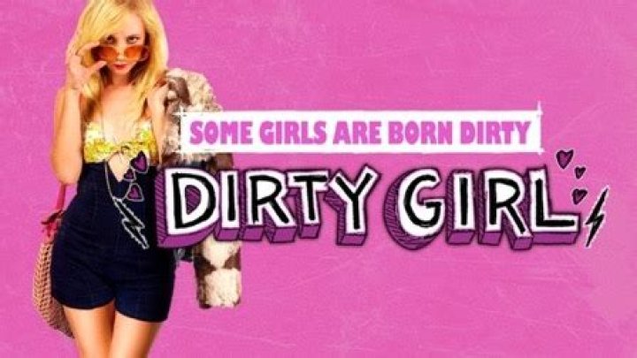 Dirty Girl - Cast, Ages, Trivia