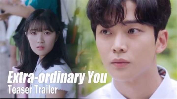 Extraordinary You - Cast, Ages, Trivia