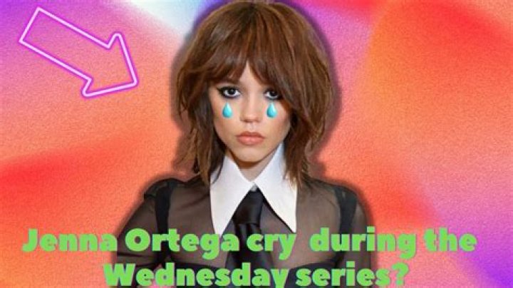 Find out why Jenna Ortega cried 'hysterically' over Wednesday schedule
