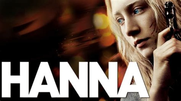 Hanna (Movie) - Cast, Ages, Trivia