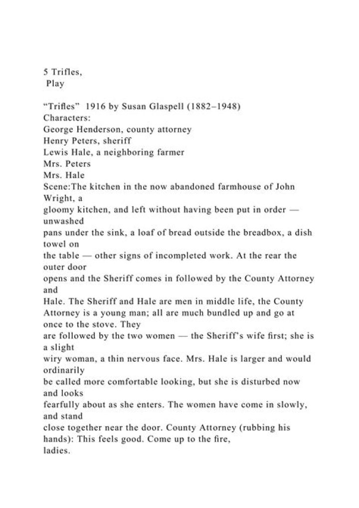 How did Mr Wright died in trifles?