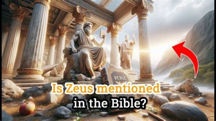 Is Zeus mentioned in the Bible?