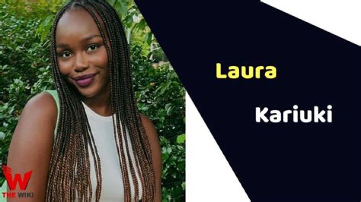 Laura Kariuki Height, Weight, Net Worth, Age, Birthday, Wikipedia, Who, Instagram, Biography