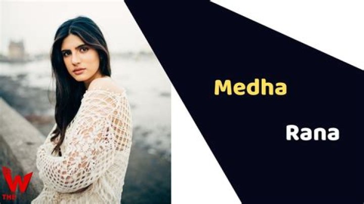 Medha Rana Height, Weight, Net Worth, Age, Birthday, Wikipedia, Who, Nationality, Biography