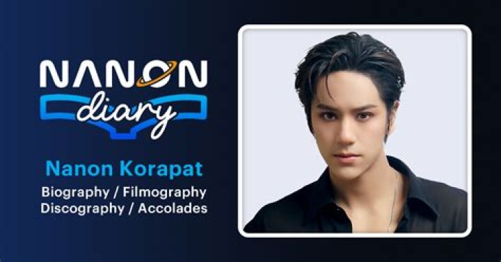 Nanon Korapat Kirdpan - Age, Family, Bio