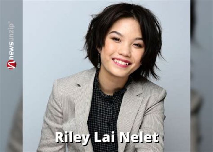 Riley Lai Nelet - Age, Family, Bio