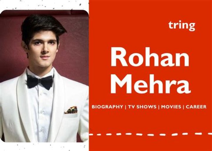 Rohan Mehra Height, Weight, Net Worth, Age, Birthday, Wikipedia, Who, Instagram, Biography