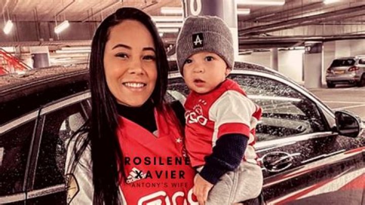 Rosilene Xavier – Man United Forward Antony’s Wife Age, And Parents