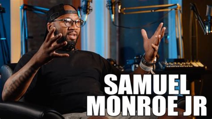 Samuel Monroe Jr - Age, Family, Bio