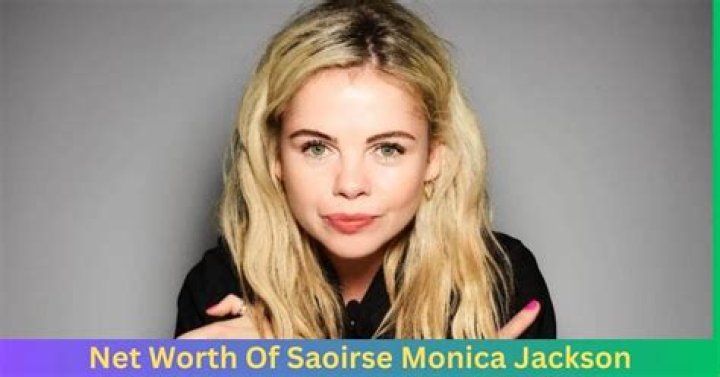 Saoirse-Monica Jackson Net Worth - Wiki, Age, Weight and Height, Relationships, Family, and More