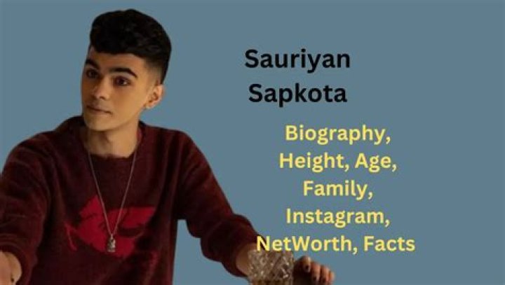 Sauriyan Sapkota Biography - Net Worth, Height, Age, Girlfriend, Bio & Facts