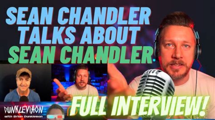 Sean Chandler Talks About - Age, Family, Bio