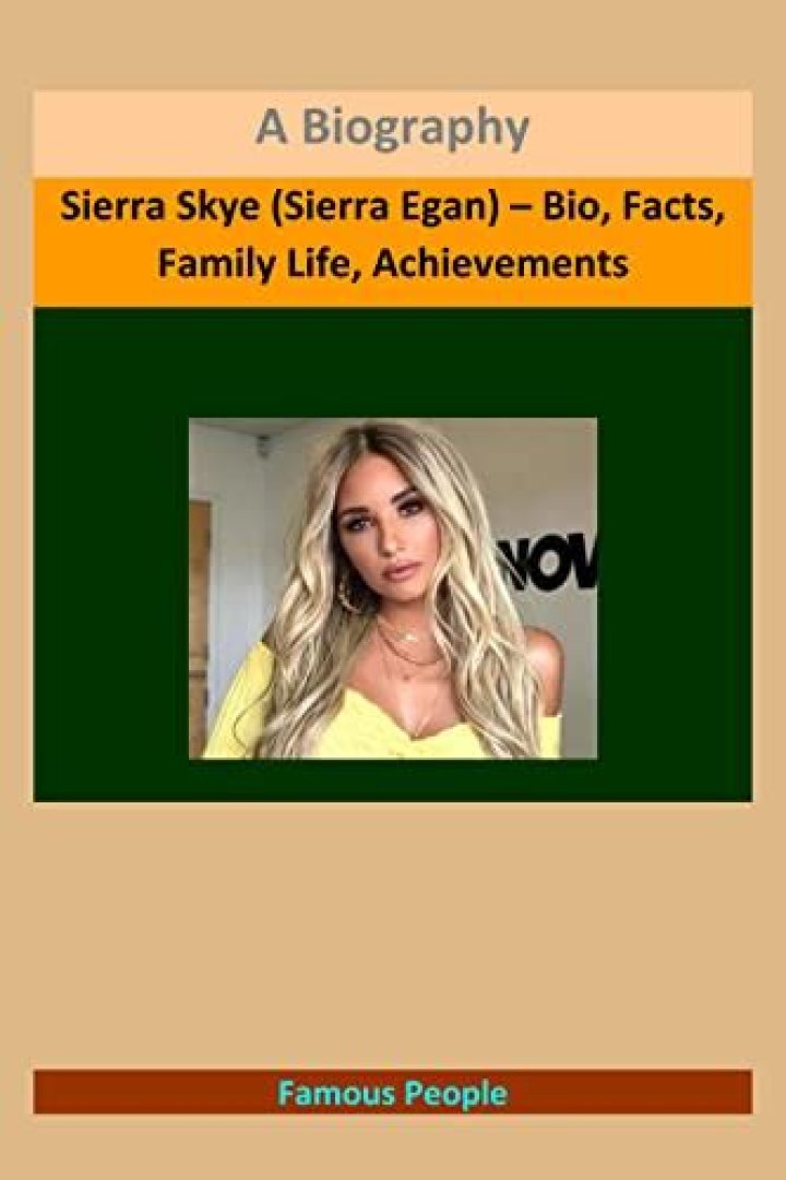 Sierra Egan Bio (Wiki) 