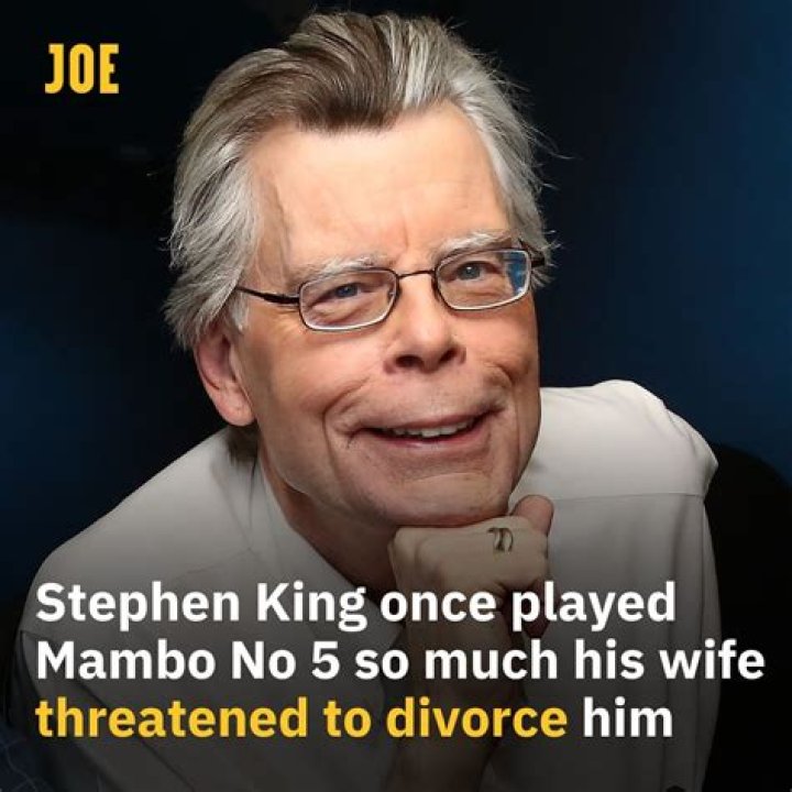 Stephen King listened to Mambo No. 5 so much his wife threatened to divorce him