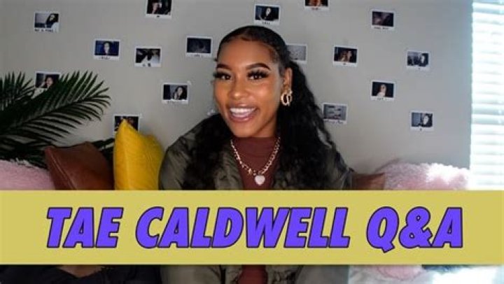 Tae Caldwell - Age, Family, Bio