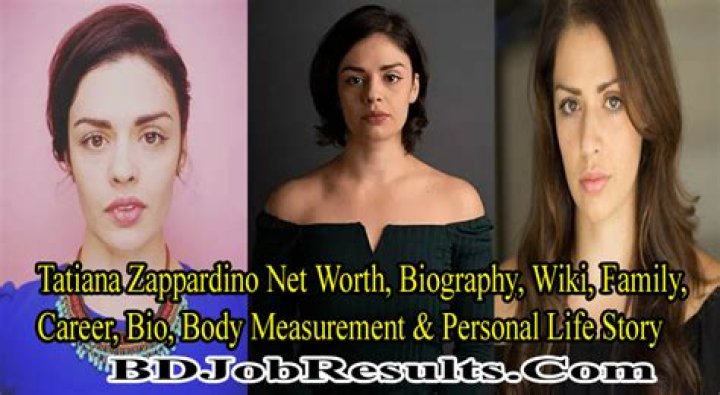 Tatiana Zappardino Height, Weight, Net Worth, Age, Birthday, Wikipedia, Who, Instagram, Biography