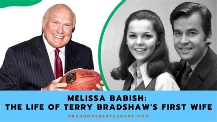 Terry Bradshaw first wife: Who is Melissa Babish?