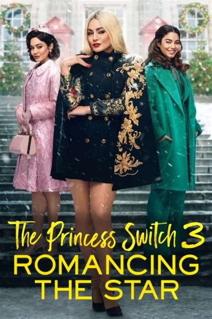 The Princess Switch 3: Romancing The Star