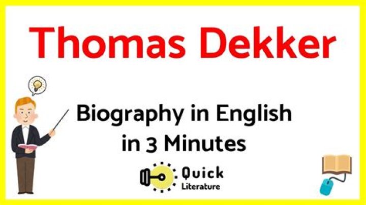 Thomas Dekker Bio (Wiki) 