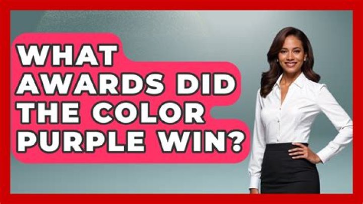 What awards did The Color Purple win?