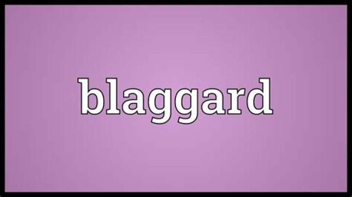 What is a Blaggard?