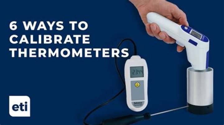 What methods can be used for the calibration of thermometers?