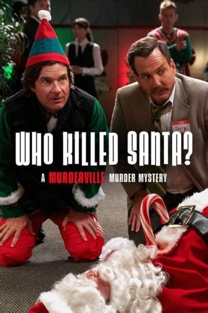Who Killed Santa? A Murderville Murder Mystery