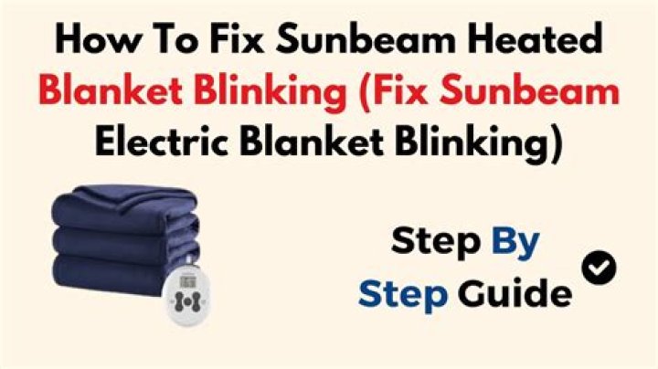 Why is my Sunbeam heated throw blinking?